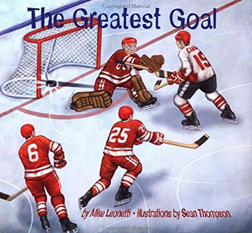 Stock image for The Greatest Goal (Hockey Heroes Series) for sale by SecondSale