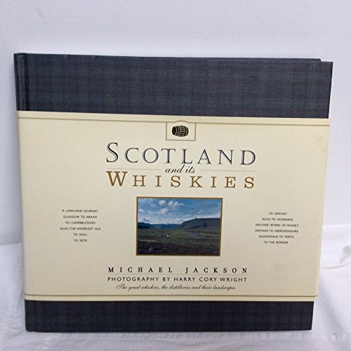 Stock image for Scotland and its whiskies: The great whiskies, distilleries and their landscapes for sale by Zoom Books Company