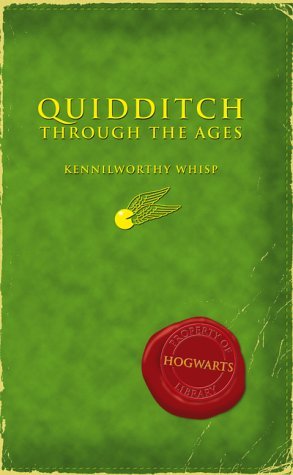 Stock image for Quidditch Through The Ages for sale by Russell Books