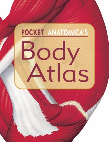 Stock image for Anatomicas Pocket Body Atlas for sale by SecondSale