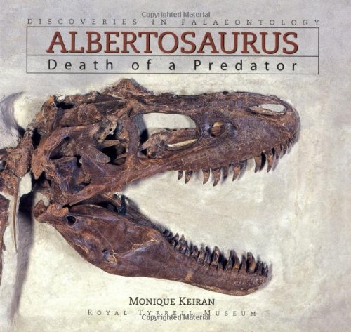 Beispielbild fr Albertosaurus: Death of a Predator (Discoveries in Paleontology) zum Verkauf von Wonder Book