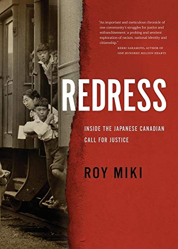 Beispielbild fr Redress : Inside the Japanese Canadian Call for Justice zum Verkauf von Better World Books