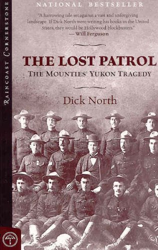 9781551928388: Lost Patrol: The Mounties' Yukon Tragedy