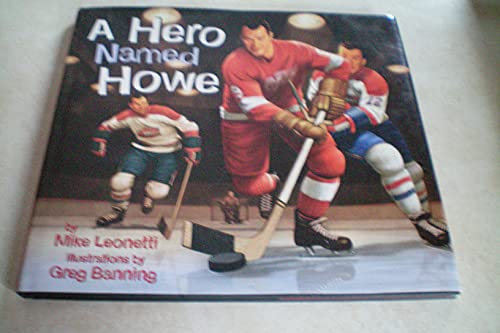 9781551929316: A Hero Named Howe