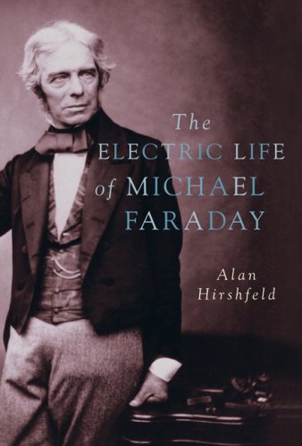 Beispielbild fr The Electric Life of Michael Faraday zum Verkauf von BooksRun