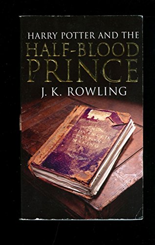 Stock image for Harry Potter and the Half-Blood Prince (Book 6) for sale by Zoom Books Company