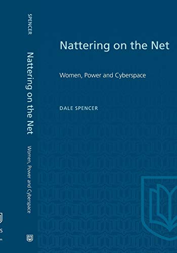 Beispielbild fr Nattering on the Net : Women, Power and Cyberspace zum Verkauf von Better World Books