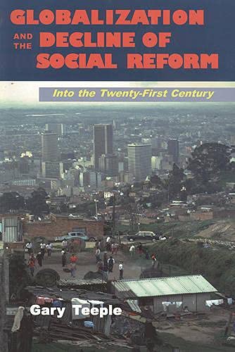 9781551930268: Globalization and the Decline of Social Reform: Into the Twenty-First Century
