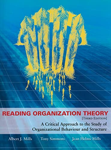 Imagen de archivo de Reading Organization Theory : A Critical Approach to the Study of Organizational Behaviour and Structure, Third Edition a la venta por Better World Books