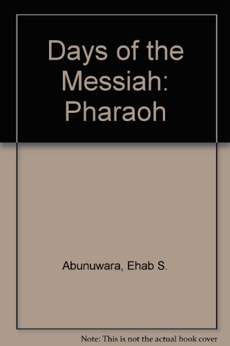9781551970042: Days of the Messiah: Pharaoh