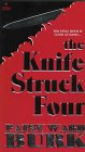 Stock image for The Knife Struck Four for sale by HPB-Ruby
