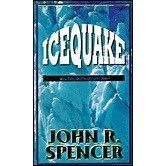 Icequake (9781551972961) by Spencer, John