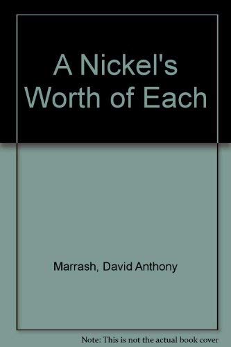 9781551975313: A Nickel's Worth of Each
