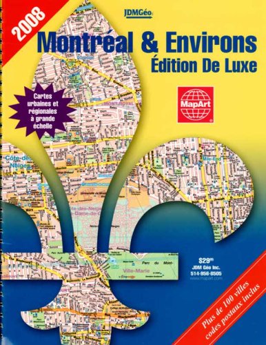 Beispielbild fr Deluxe Montreal and Area 2002 Guide : Deluxe Montreal Atlas zum Verkauf von Better World Books Ltd