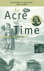 9781551990200: An Acre of Time: The Enduring Value of Place