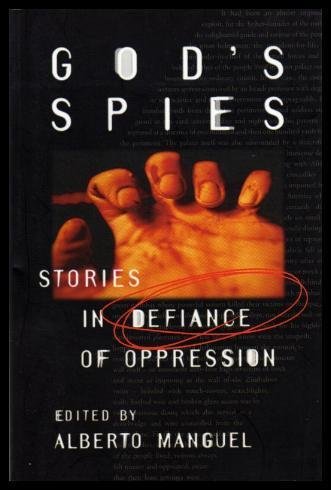 Beispielbild fr God's Spies : Stories in Defiance of Oppression zum Verkauf von Better World Books
