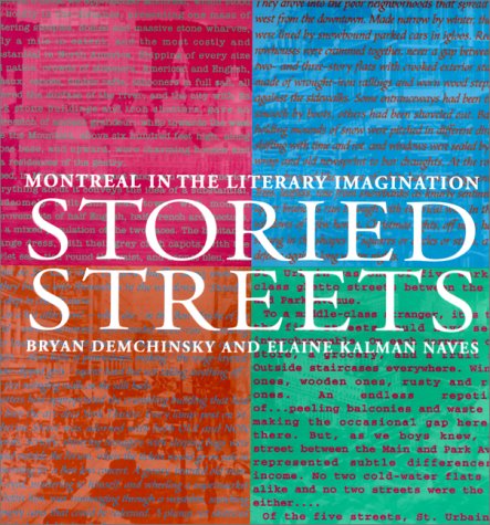 Stock image for Storied Streets: Montreal in the Literary Imagination for sale by Books Unplugged