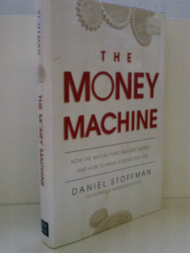 Stock image for The Money Machine for sale by Montclair Book Center