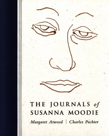 9781551990606: The Journals of Susanna Moodie