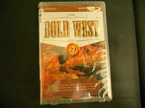 The Bold West (Edition 29: "Miracle of Starvation Flat"; "Dark Riders of Doom"; "Rock-Bound Honesty") (9781552040607) by Cheshire, Giff; Dawson, Peter; Haycox, Ernest