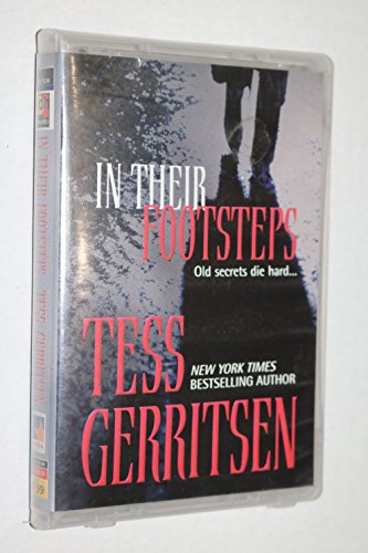 In Their Footsteps: Old Secrets Die Hard... (9781552041970) by Gerritsen, Tess