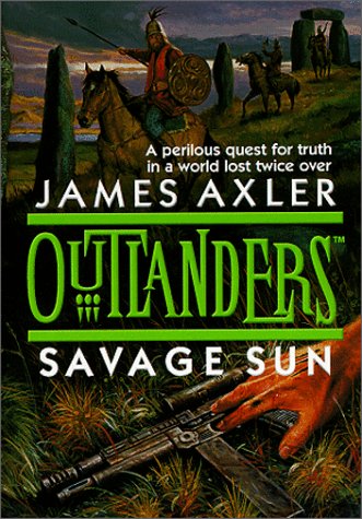9781552044025: Savage Sun (Outlanders)