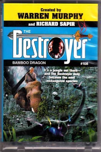 9781552044612: Bamboo Dragon: Its a Jungle Out There and the Destroyer May Become the Next Endangered Species (Action/Adventure Series, 108)