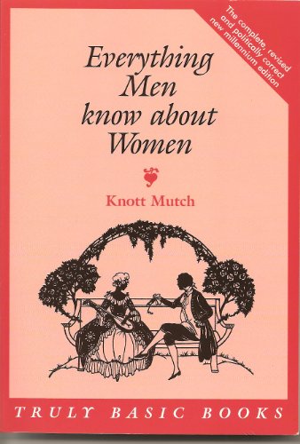 Imagen de archivo de Everything Men Know about Women a la venta por ThriftBooks-Atlanta