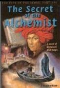 9781552070833: The Secret of the Alchemist: A Novel of Literature and Magic (Fate of the Stone)