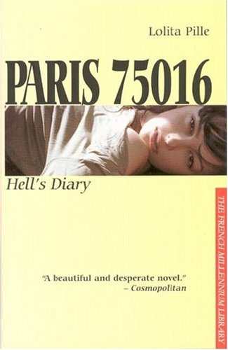 9781552072035: Paris 75016: Hell's Diary (French Millennium Library)
