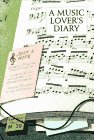 Stock image for A Music Lover's Diary for sale by The Bookworm