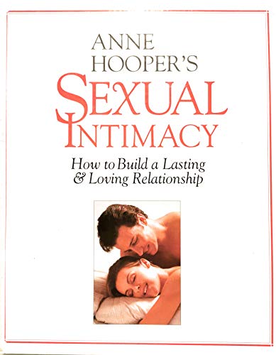 9781552090268: Sexual Intimacy How to Build a Lasting
