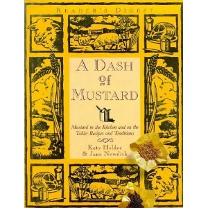 9781552090497: A DASH OF MUSTARD Mustard in the Ktichen and on the Table