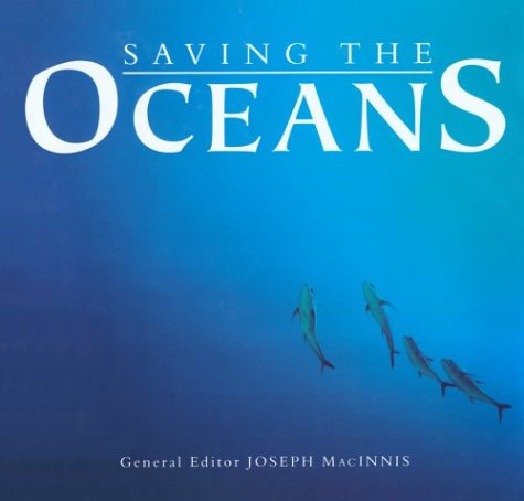 Imagen de archivo de Saving the Oceans. a la venta por Eryops Books