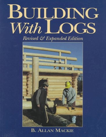 Imagen de archivo de Building With Logs a la venta por WorldofBooks