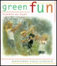 9781552091050: Green Fun: Plants As Play