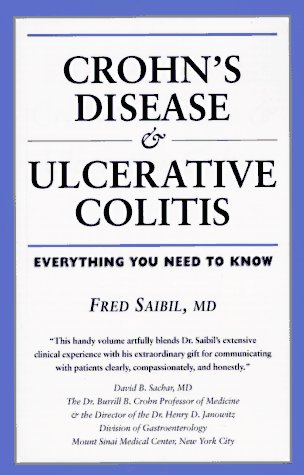 Stock image for Crohn's Disease and Ulcerative Colitis: Everything You Need to Know (Your Personal Health) for sale by SecondSale