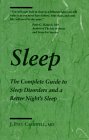 Stock image for Sleep: The Complete Guide to Sleep Disorders and a Better Night's Sleep for sale by Booketeria Inc.