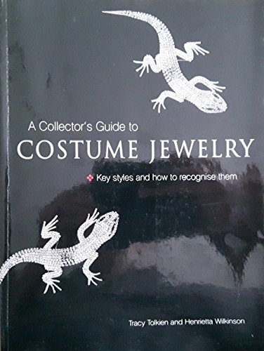 Stock image for Collector's Guide to Costume Jewelry: Key Styles and How to Recognize Them for sale by Your Online Bookstore