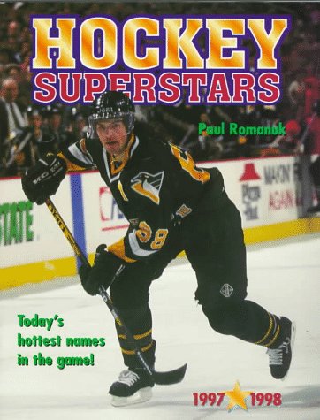 Beispielbild fr Hockey Superstars, 1997-98 : Fabulous Facts and Mini-Posters of Your Favorite Players zum Verkauf von Better World Books: West