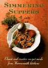 Imagen de archivo de Simmering Suppers: Classic and Creative One-Pot Meals from Harrowsmith Kitchens a la venta por ThriftBooks-Phoenix