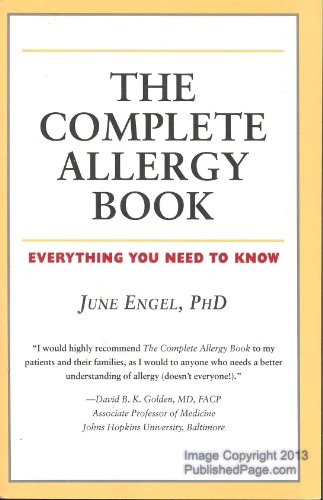 Stock image for The Complete Allergy Book : Everything You Need to Know for sale by Better World Books
