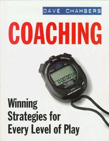Beispielbild fr Coaching: Winning Strategies for Every Level of Play zum Verkauf von Wonder Book