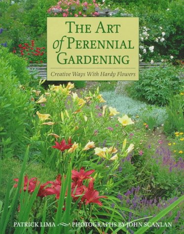 9781552092194: The Art of Perennial Gardening: Creative Ways with Hardy Flowers