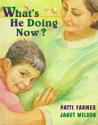 Stock image for What's He Doing Now? for sale by Better World Books