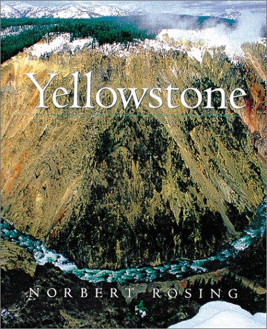 Stock image for Yellowstone for sale by Better World Books: West