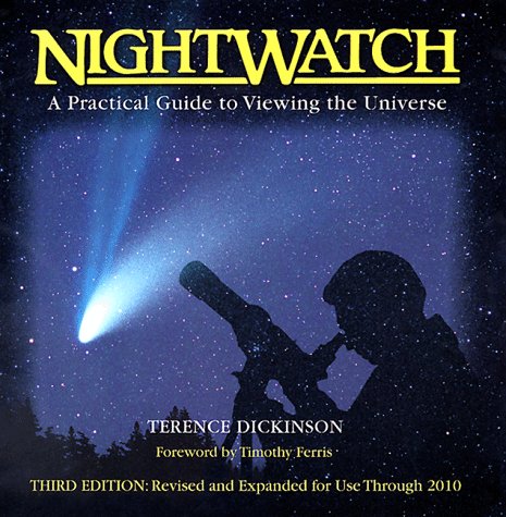 Imagen de archivo de Nightwatch: A Practical Guide to Viewing the Universe a la venta por ThriftBooks-Dallas