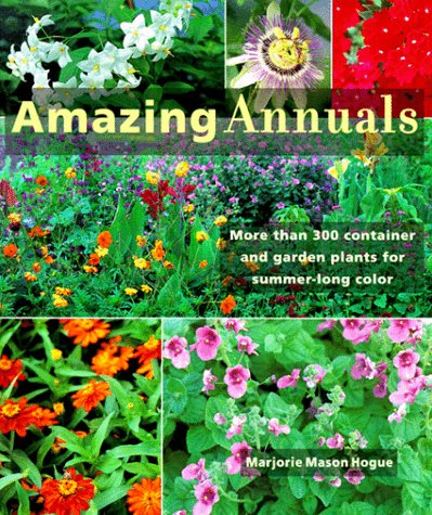 Stock image for Amazing Annuals for sale by Better World Books: West