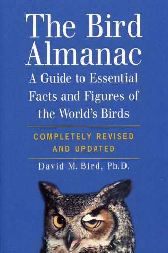 Imagen de archivo de The Bird Almanac: The Ultimate Guide to Essential Facts and Figures of the World's Birds a la venta por Wonder Book