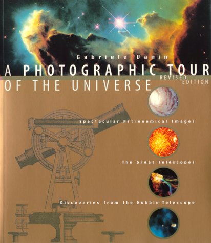 Imagen de archivo de A Photographic Tour of the Universe a la venta por SecondSale